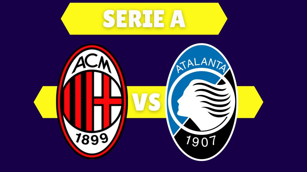 Milan-Atalanta: quote e scommesse sulla partita di Serie A