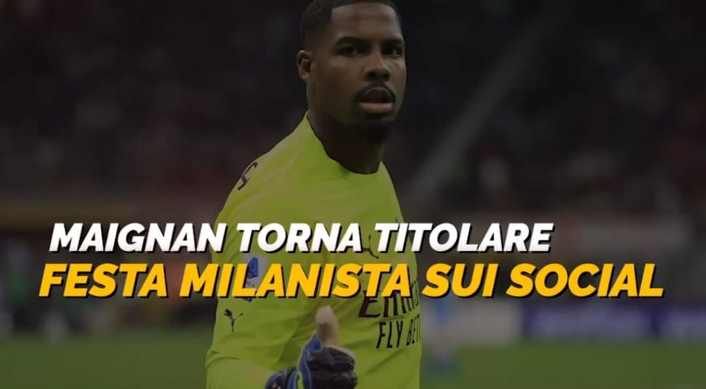 Milan, festa sui social per il ritorno di Maignan: i meme più divertenti | VIDEO (screen gazzetta.it)