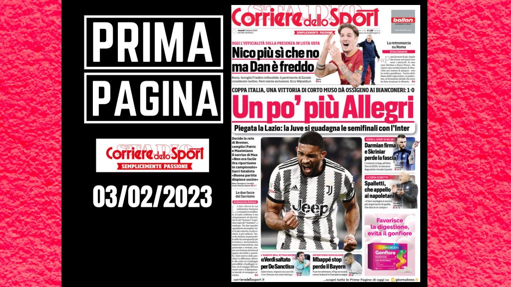 Prima pagina Corriere dello Sport: "Un po' più Allegri"