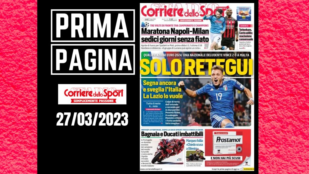 Prima pagina Corriere dello Sport: "Solo Retegui"