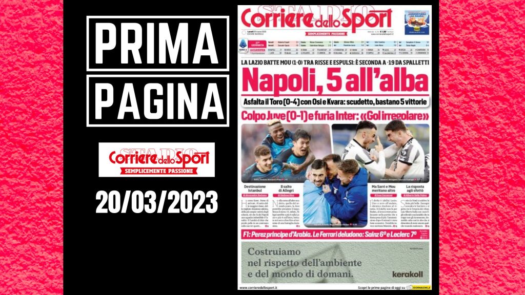 Prima pagina Corriere dello Sport: "Napoli, 5 all'alba"