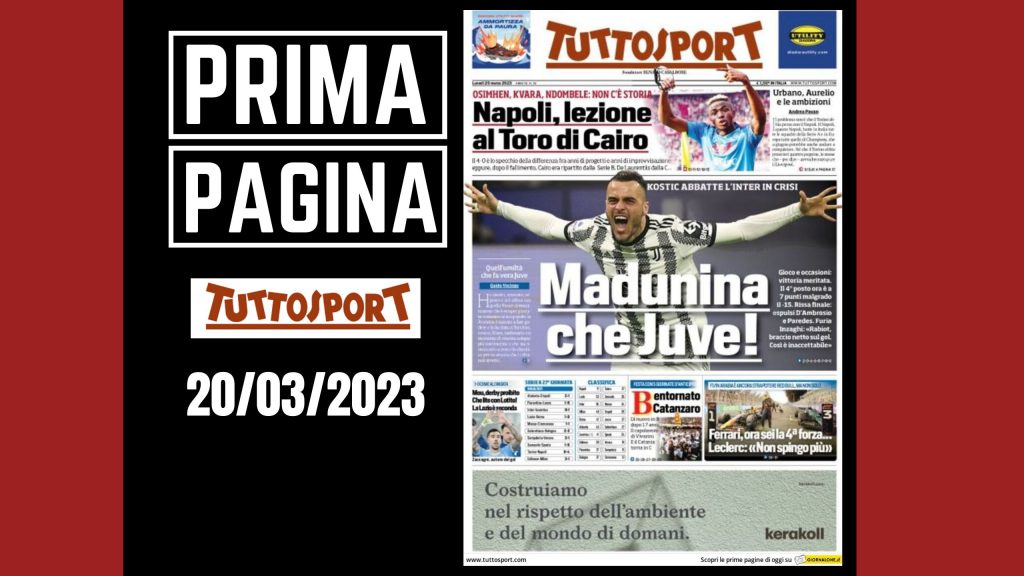 Prima pagina Tuttosport: "Madunina che Juve!"