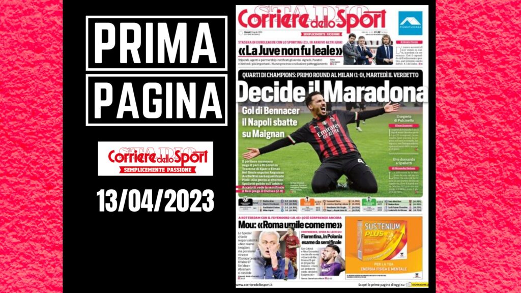 Prima pagina Corriere dello Sport: "Decide il Maradona"