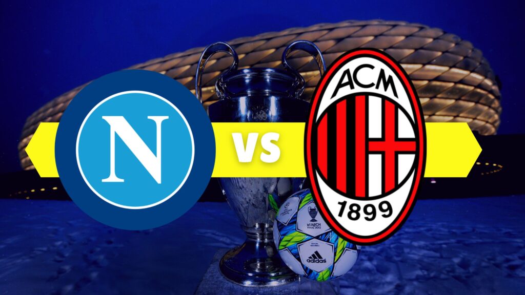 Napoli-Milan Champions League