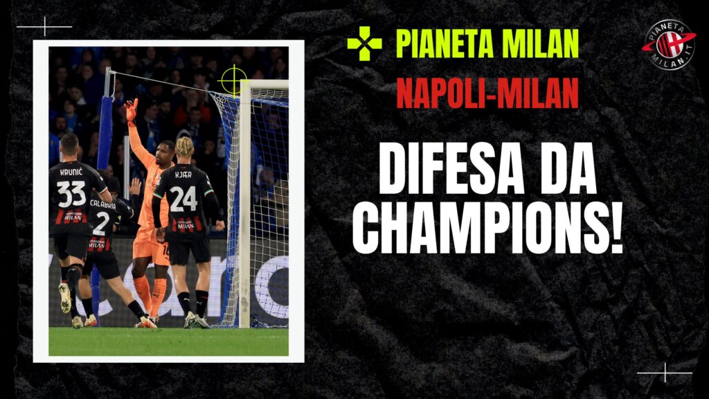 Napoli Milan, Maignan festeggia con la difesa
