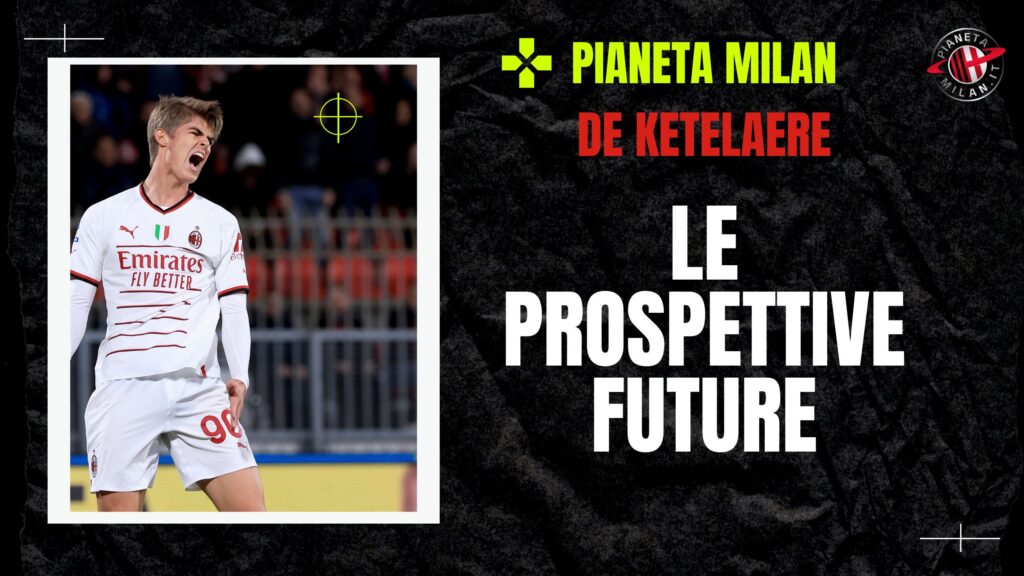 Charles De Ketelaere Milan