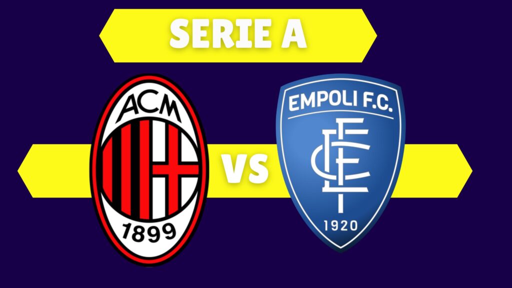 Quote Milan-Empoli: i pronostici dell'anticipo di Serie A