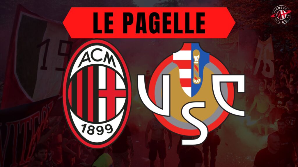 pagelle milan cremonese