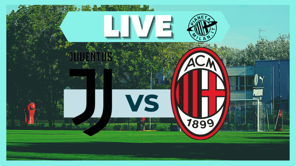 Live Juventus-Milan Primavera 1 TIM 2022-2023