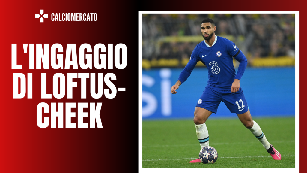 Ruben Loftus-Cheek, centrocampista del Chelsea e obiettivo del Milan