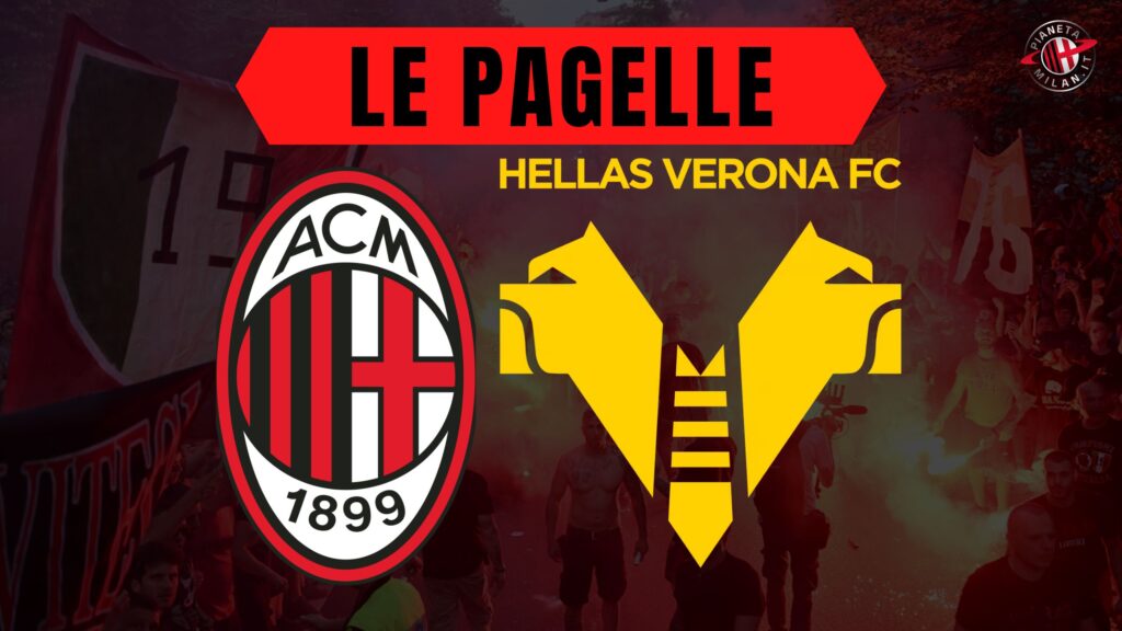 Pagelle Milan Verona