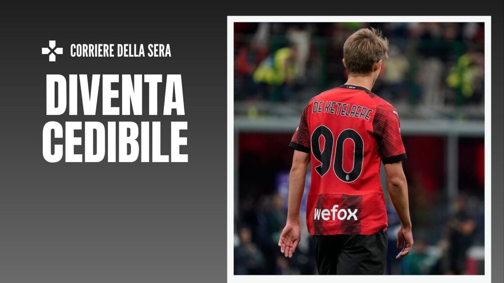 Charles De Ketelaere AC Milan Calciomercato Milan