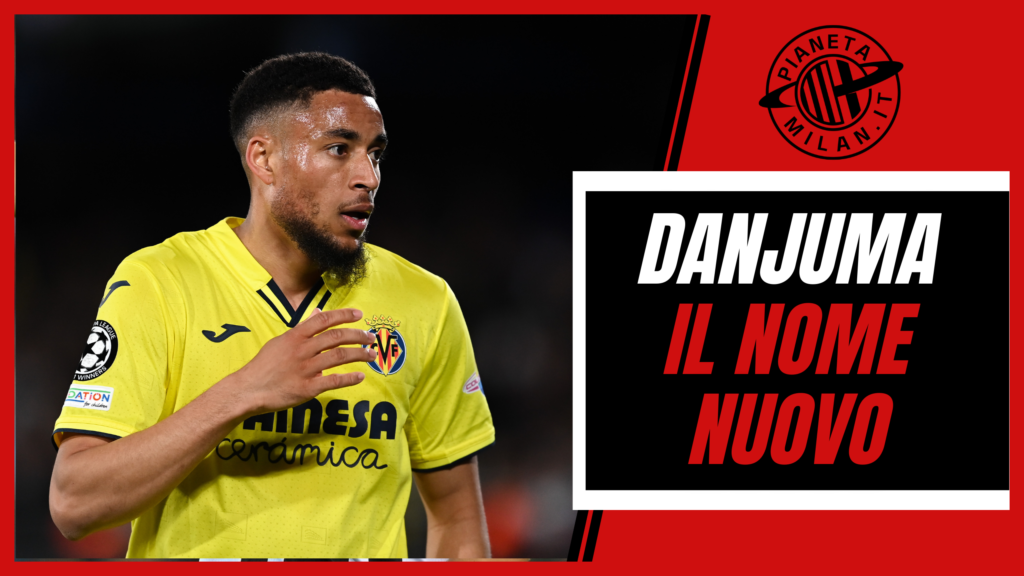 Arnaut Danjuma Villarreal Calciomercato AC Milan