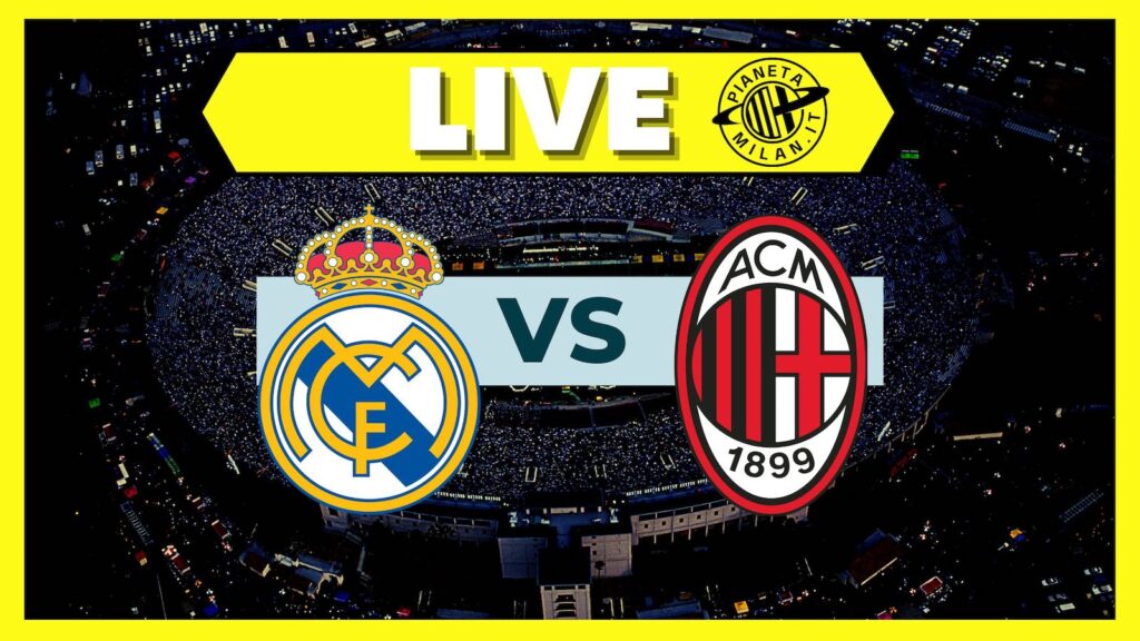LIVE amichevole Real Madrid-Milan Soccer Champions Tour 2023
