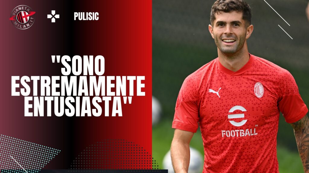 Christian Pulisic AC Milan Calciomercato Milan