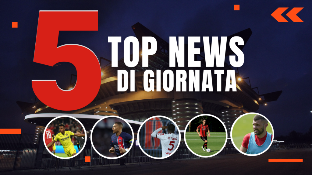 TOP NEWS DI GIORNATA