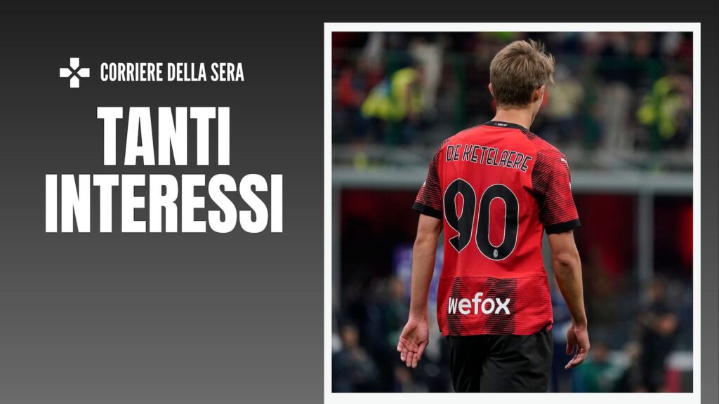 Charles De Ketelaere AC Milan Calciomercato Milan