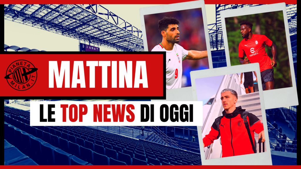 Calciomercato AC Milan News 29 agosto 2023