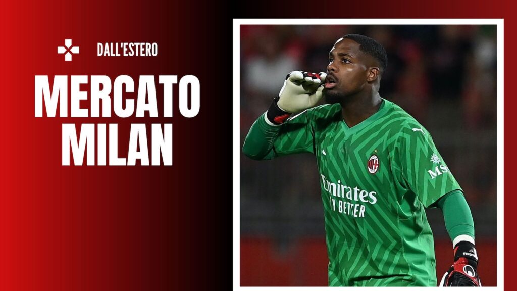 Mike Maignan AC Milan Calciomercato Milan