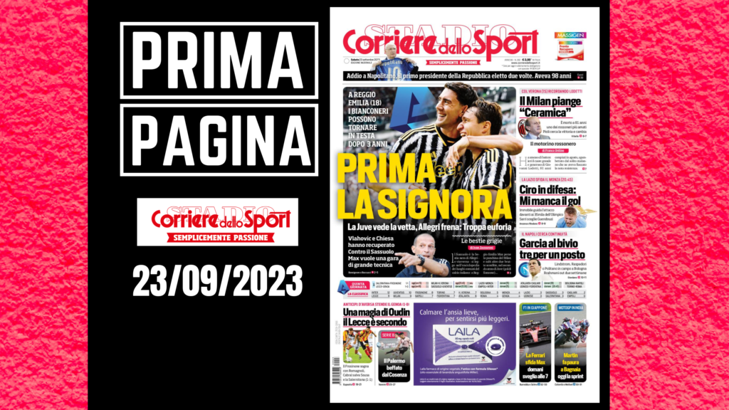 Prima Pagina Corriere dello Sport: "Prima la Signora"