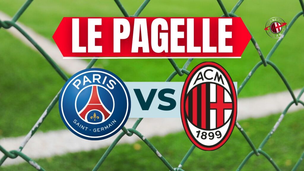 PSG-Milan Champions League 2023-2024 pagelle
