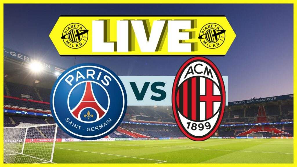 LIVE PSG-Milan Champions League 2023-2024