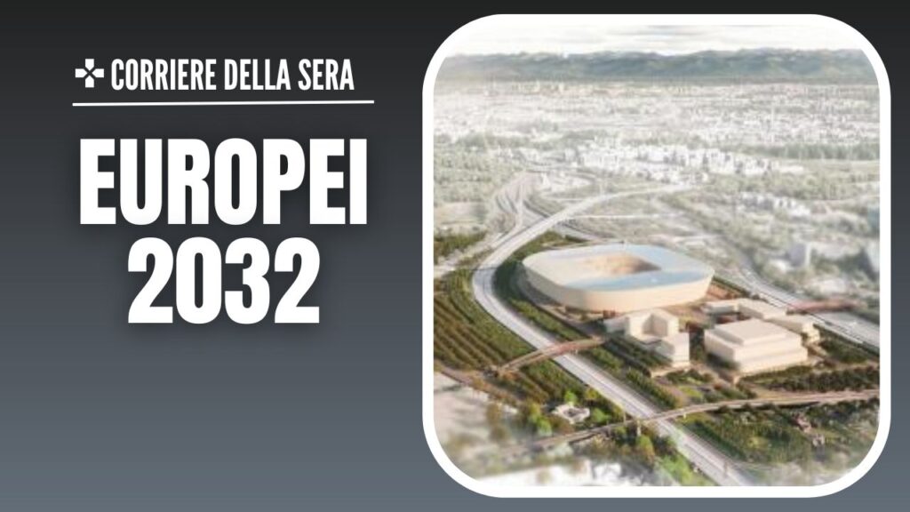 Nuovo Stadio AC Milan San Donato Milanese Europei 2032