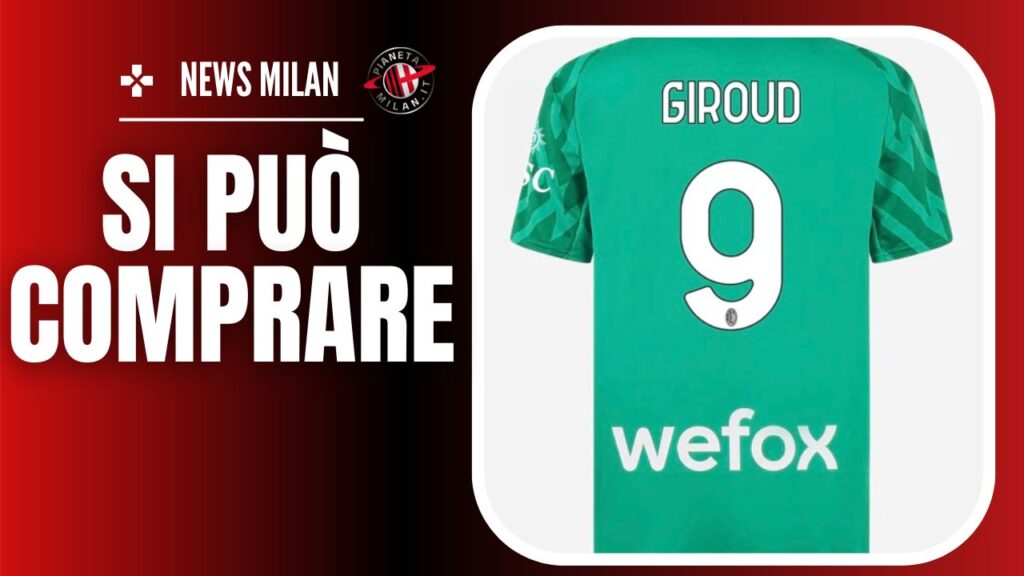 Maglia portiere Milan Giroud 8 ottobre 2023 PianetaMilan.it