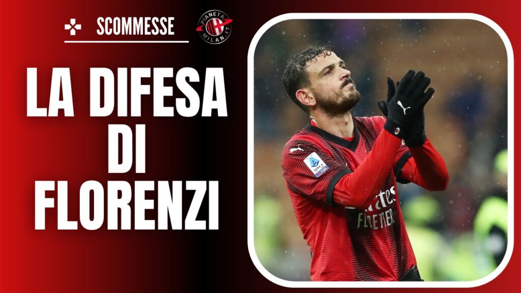 Scommesse Florenzi AC Milan