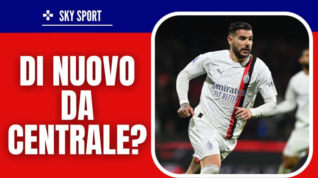 Theo Hernandez AC Milan Salernitana-Milan Serie A 2023-2024 probabile formazione