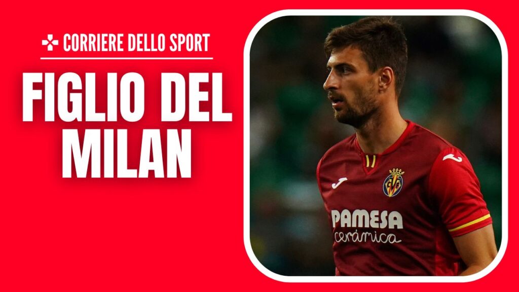 Matteo Gabbia Villarreal Calciomercato AC Milan