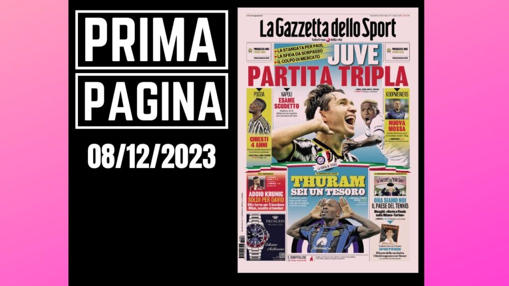 Prima pagina Gazzetta dello Sport: "Juventus partita tripla"