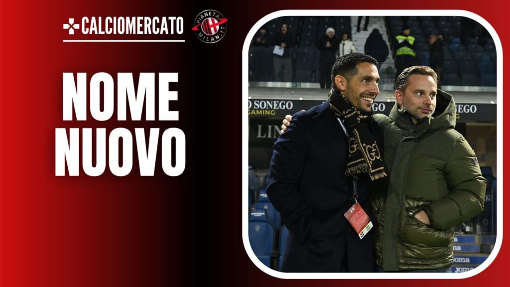 Moncada Furlani AC Milan Calciomercato Milan