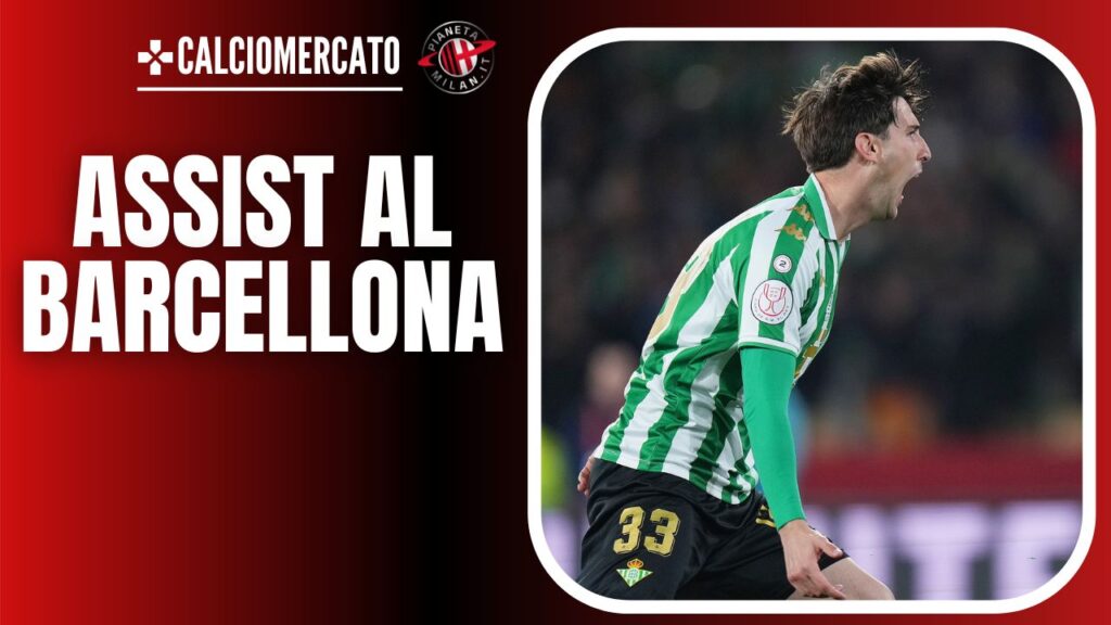 Juan Miranda Betis Calciomercato AC Milan