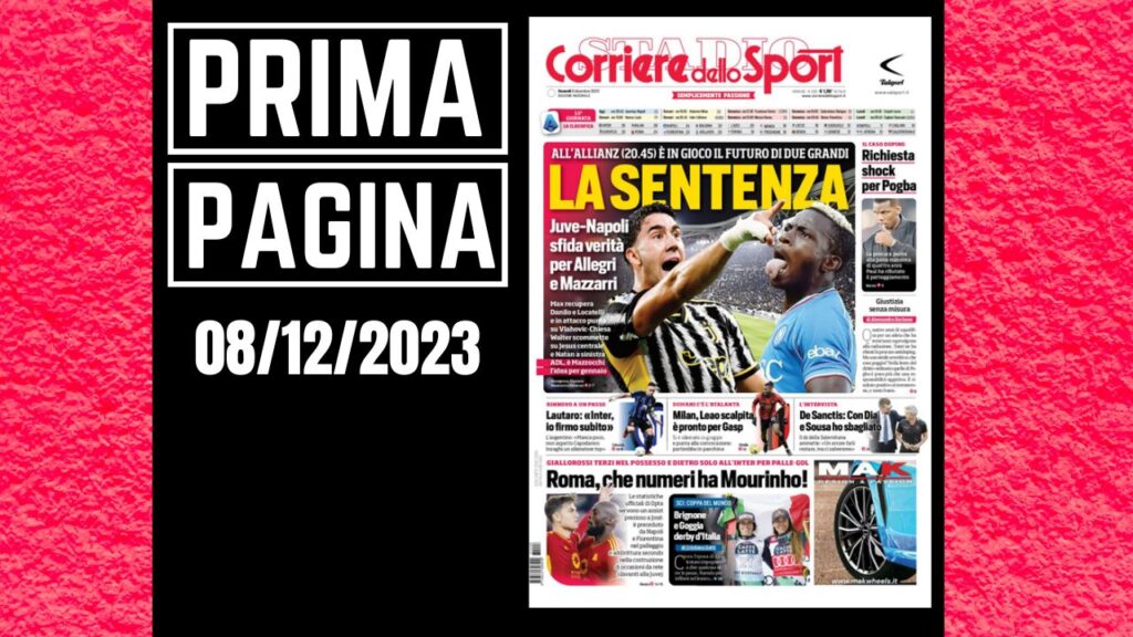 Prima pagina Corriere dello Sport: "Juventus-Napoli la sentenza"