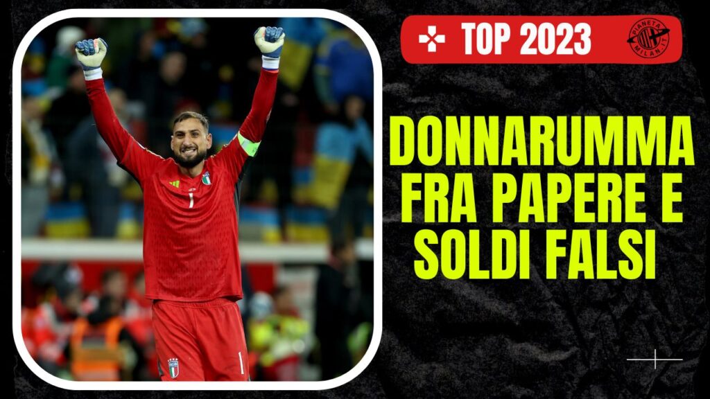 Gianluigi Donnarumma, ex portiere del Milan - PianetaMilan.it