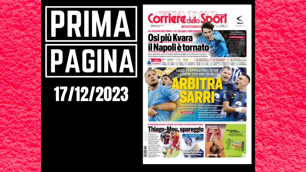 Prima pagina Corriere dello Sport: "Arbitra Sarri"
