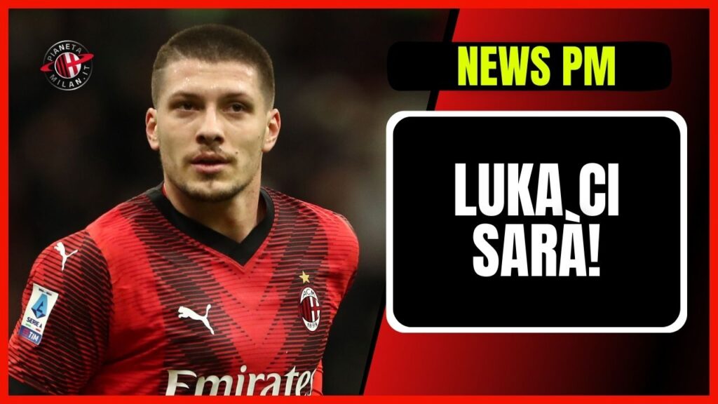 Milan-Sassuolo 2023-2024 convocato Jovic