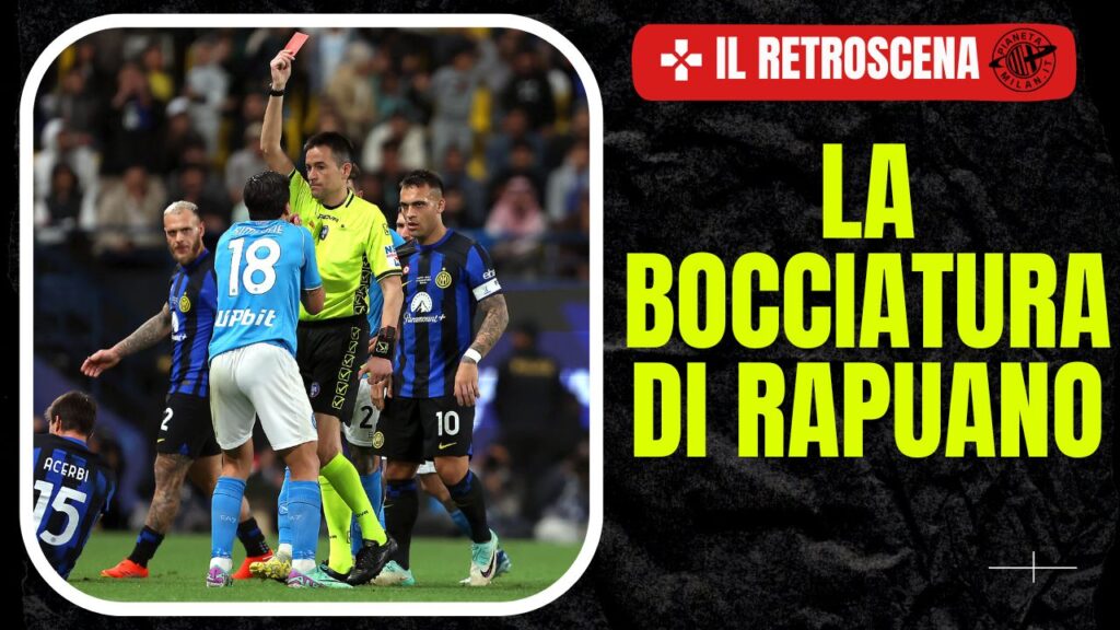 Antonio Rapuano, arbitro della finale di Supercoppa 24/01/2024 PianetaMilan.it