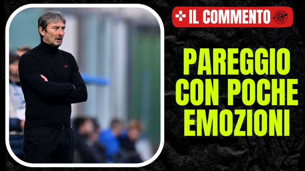 Il commento del match fra Pomigliano e Milan Femminile 28/01/2024 PianetaMilan.it