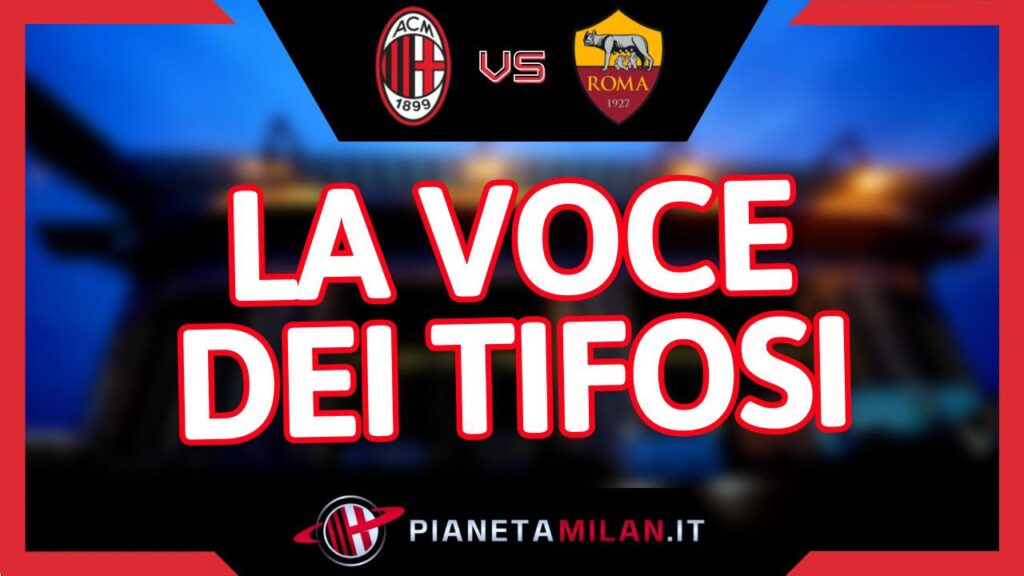 Milan-Roma 3-1 Serie A 2023-2024 vox populi AC Milan
