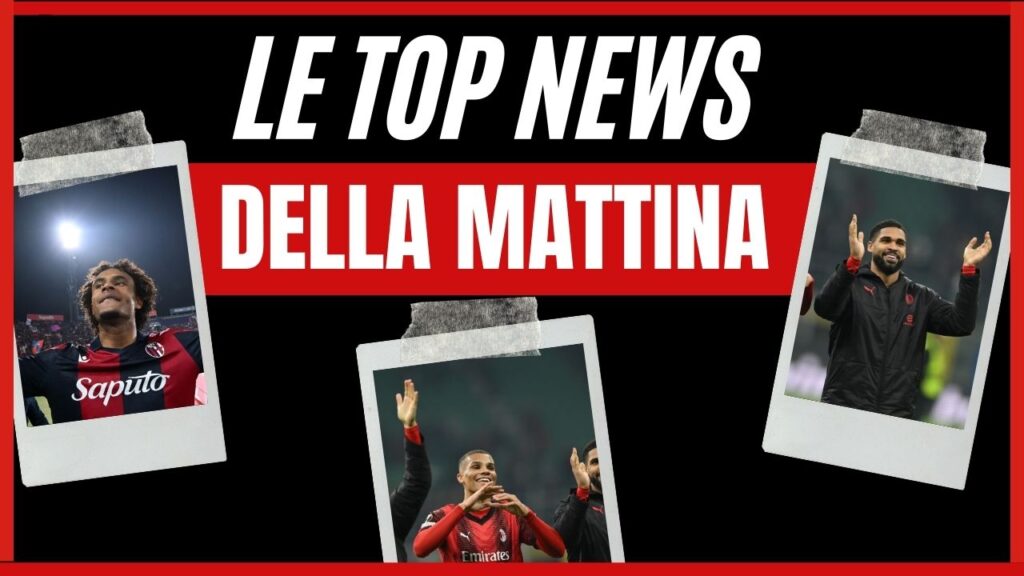 Top News AC Milan 16 febbraio 2024
