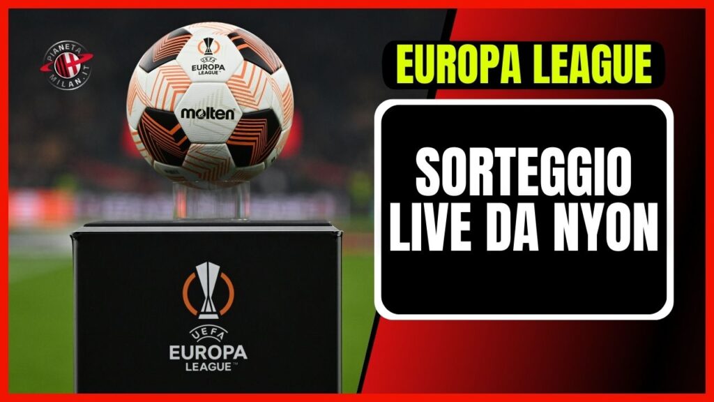 LIVE Sorteggio Ottavi Europa League 2023-2024