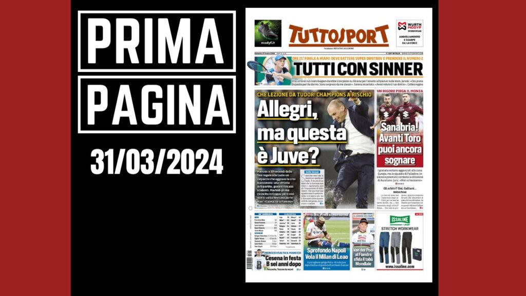 Prima pagina Tuttosport domenica 31 marzo