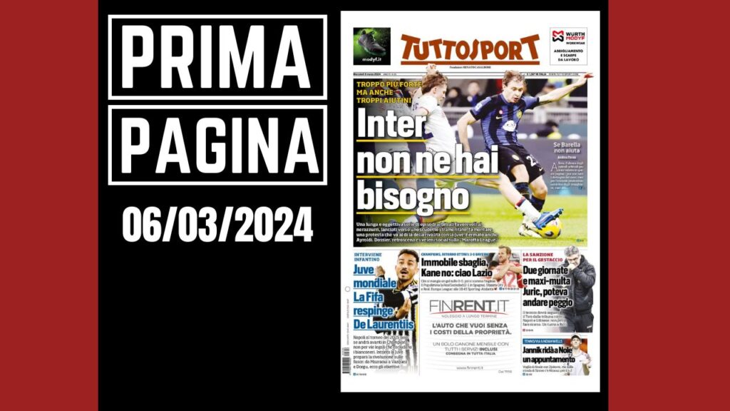 Prima Pagina Tuttosport mercoledì 6 marzo