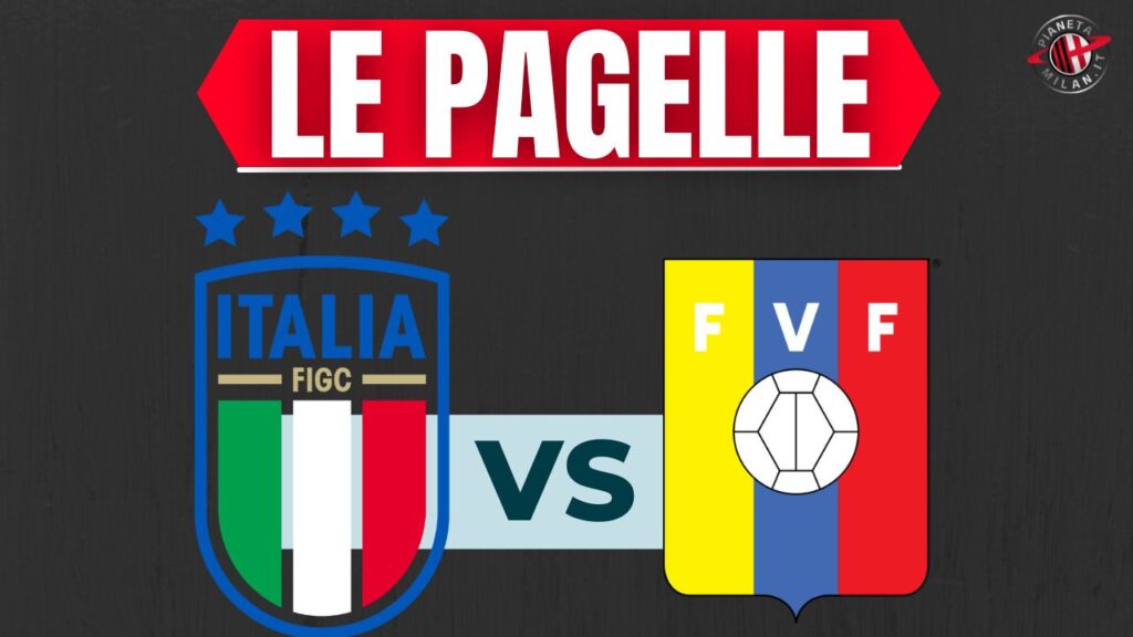 Le pagelle di Italia-Venezuela, amichevole degli uomini di Luciano Spalletti in vista di Euro 2024
