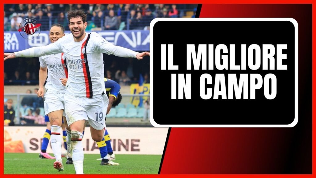 Theo Hernández AC Milan MVP Verona-Milan 1-3 Serie A 2023-2024
