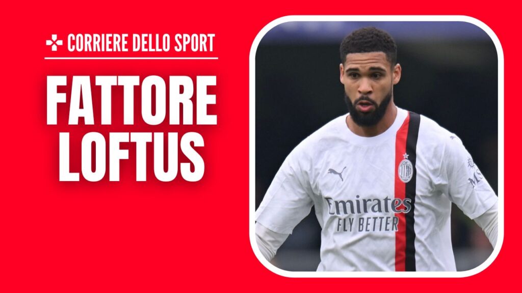Intervista Loftus-Cheek AC Milan
