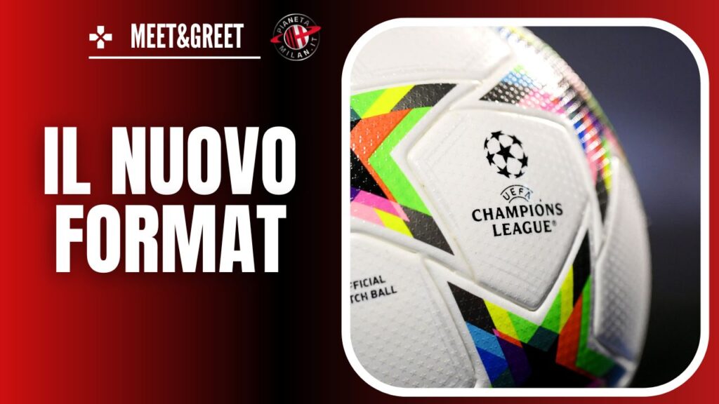 Champions League Nuovo Format