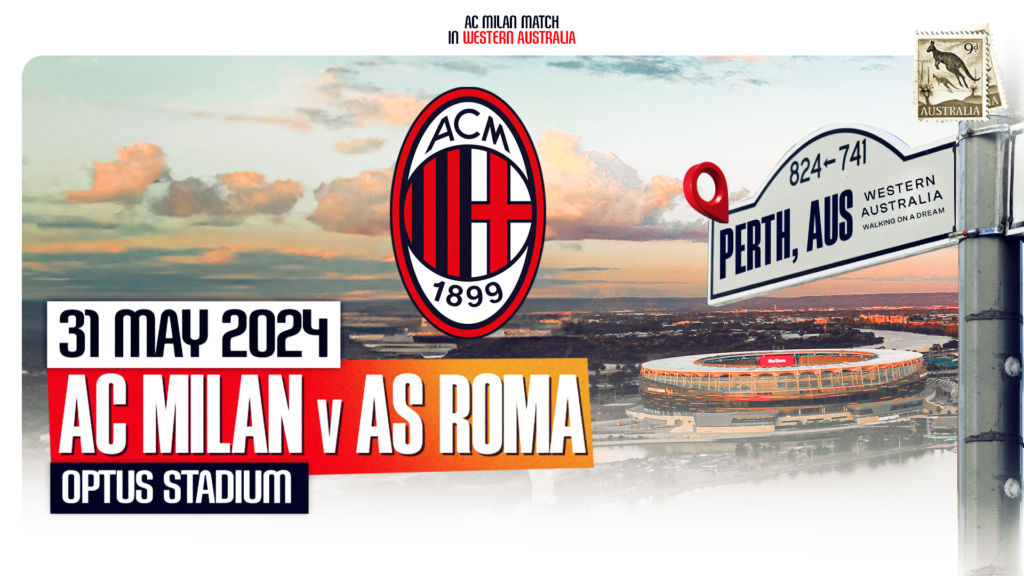 Milan-Roma, amichevole che si giocherà in Australia. Info e dettagli